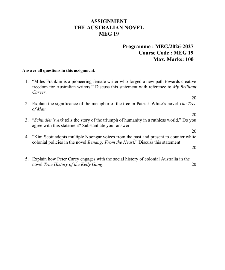 IGNOU MEG-19 MEG-19 The Australian Novel Assignment 2026-27 for IGNOU MEG students. Get assignment details for July 2026 and January 2027 sessions.