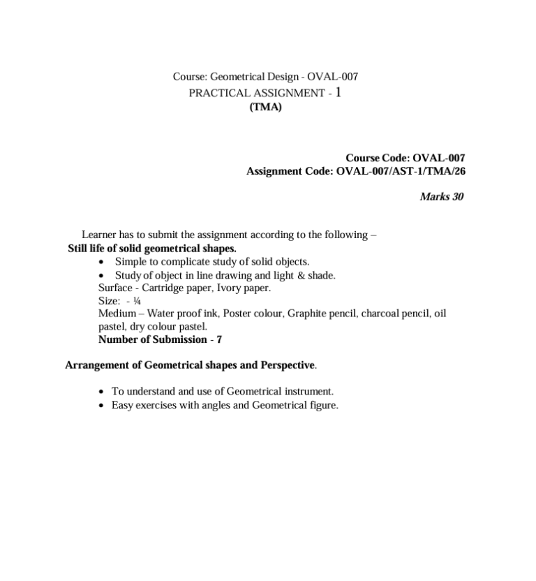 OVAL-007 Geometrical Design Practical Assignment 1 for IGNOU Certificate in Visual Arts – Applied Arts (CVAA) students. Get assignment details for the July 2026 academic session.