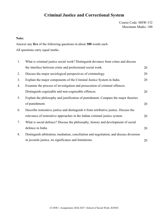 MSW-132 Criminal Justice and Correctional System Assignment 2026-27 for IGNOU Certificate in Criminal Justice Social Work (CCJSW) students. Check assignment details and important questions.
