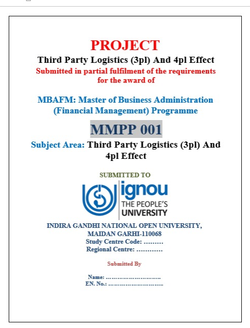 Buy IGNOU MMPP-001 Third Party Logistics (3pl) And 4pl Effect Project Report Hardcopy – 100% Approved & Plagiarism-Free Buy IGNOU MMPP-001 Third Party Logistics (3pl) And 4pl Effect Project Report Hardcopy – 100% Approved & Plagiarism-Free