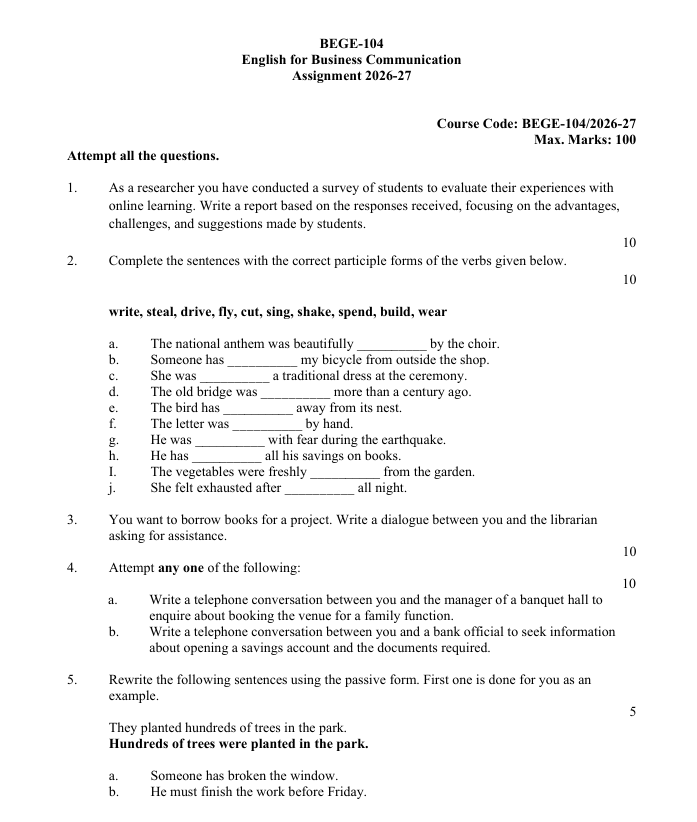BEGE-104 English for Business Communication Assignment 2026-27 is for IGNOU BDP students. Check the assignment details and important questions.