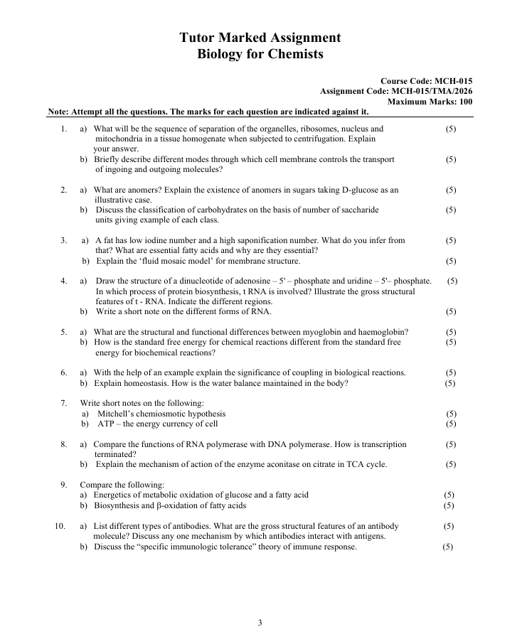 MCH-015 Biology for Chemists Assignment 2026-27 is for IGNOU MSCCHEM and MSCANCHEM students. Check the assignment details and important questions.