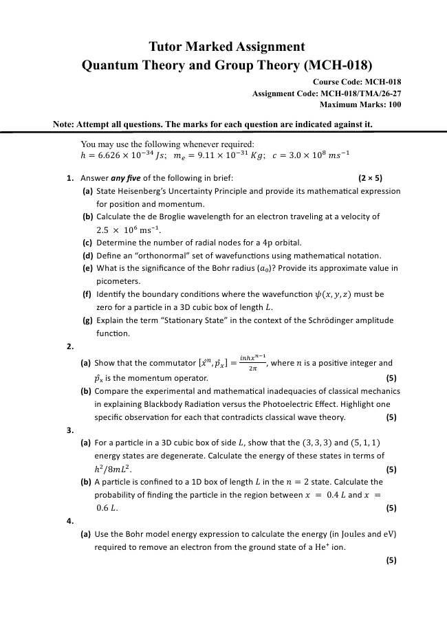 MCH-018 Quantum Chemistry and Group Theory Assignment 2026-27 is for IGNOU MSCCHEM and MSCANCHEM students. Check the assignment details and important questions.