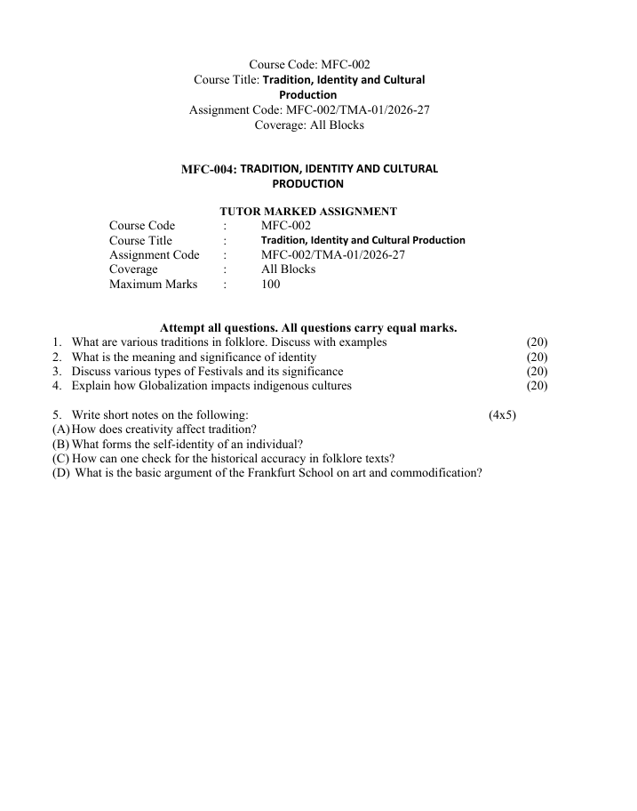 MFC-002 Tradition, Identity and Cultural Production Assignment 2026-27 for IGNOU MAFCS students. Check assignment details and important questions.
