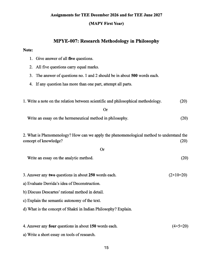 MPYE 007 MPYE-007 Research Methodology in Philosophy Assignment 2026-27 is for IGNOU MAPY first-year students appearing in TEE December 2026 and TEE June 2027.