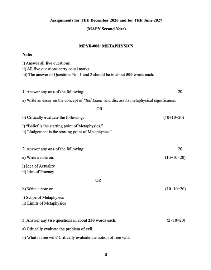 MPYE 008 MPYE-008 Metaphysics Assignment 2026-27 is for IGNOU Master of Arts in Philosophy (MAPY) Second Year students appearing in TEE December 2026 and TEE June 2027.