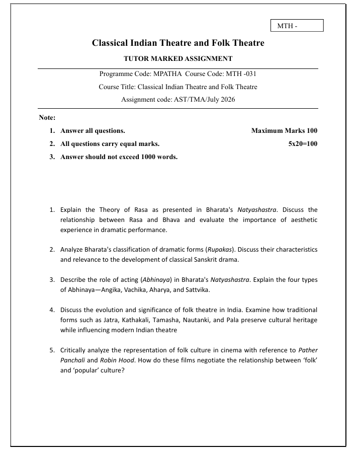 MTH-031 Classical Indian Theatre and Folk Theatre Assignment 2026-27 is for IGNOU Master of Arts in Theatre Arts (MPATHA) students. Check the assignment details and important questions.