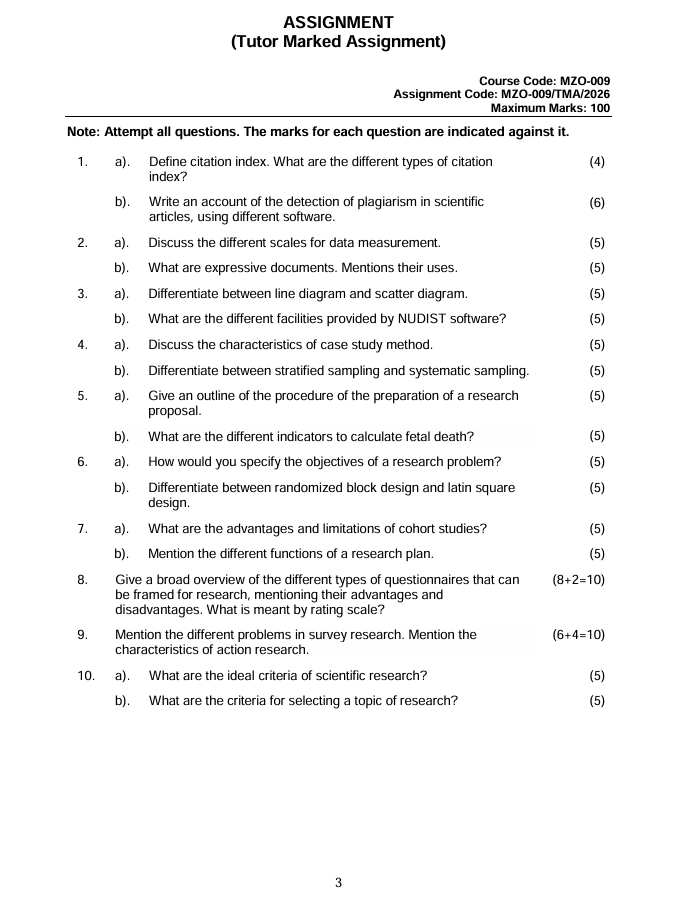 MZO-009 Research Methodology Assignment 2026 is for IGNOU M.Sc. Zoology (MSCZOO) students. This Tutor Marked Assignment (TMA) is valid from 1 January 2026 to 31 December 2026 and carries 100 marks.