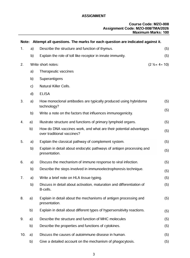 MZO-008 Immunology Assignment 2026 is for IGNOU M.Sc. Zoology (MSCZOO) students. The Tutor Marked Assignment (TMA) is valid from 1 January 2026 to 31 December 2026 and carries 100 marks.