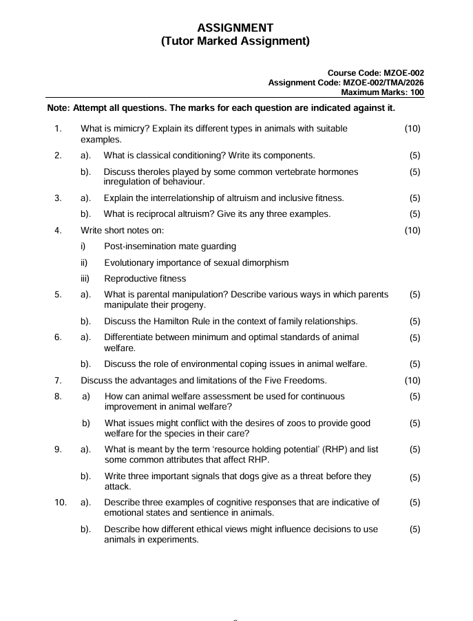 MZOE-002 Animal Behaviour and Animal Welfare Ethics Assignment 2026 is for IGNOU M.Sc. Zoology (MSCZOO) students. This Tutor Marked Assignment (TMA) is valid from 1 January 2026 to 31 December 2026 and carries 100 marks.