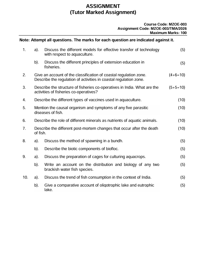 MZOE-003 Aquaculture Assignment 2026 is for IGNOU M.Sc. Zoology (MSCZOO) students. This Tutor Marked Assignment (TMA) carries 100 marks and is valid for the 2026 calendar year, from 1 January to 31 December 2026.