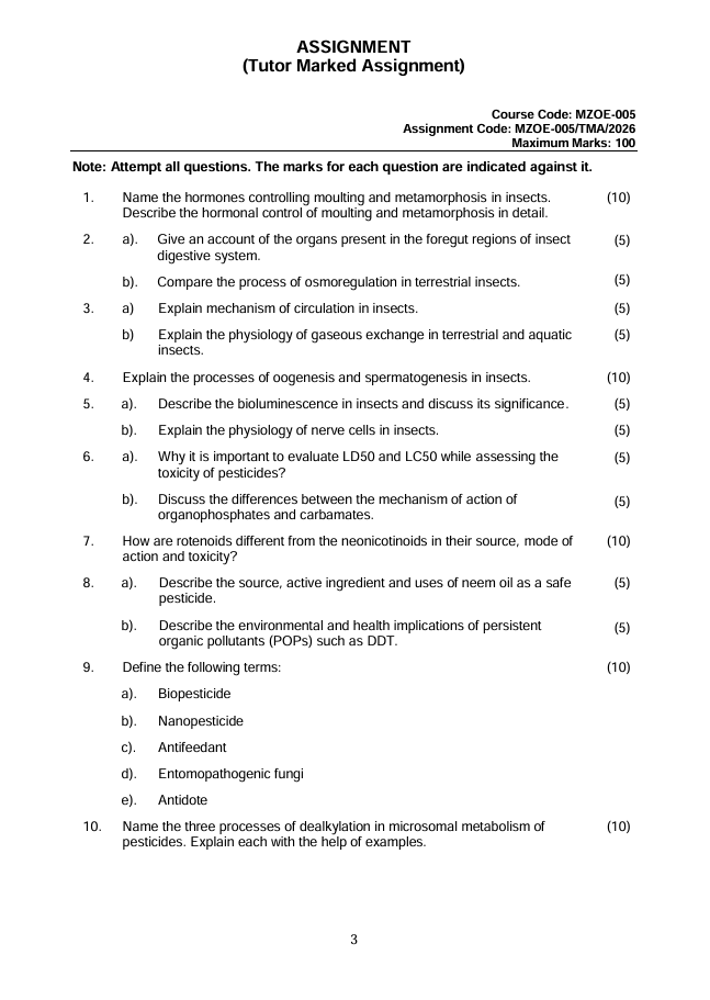 MZOE-005 Insect Physiology and Toxicology Assignment 2026 is for IGNOU M.Sc. Zoology (MSCZOO) students. This Tutor Marked Assignment (TMA) carries 100 marks and is valid from 1 January to 31 December 2026.